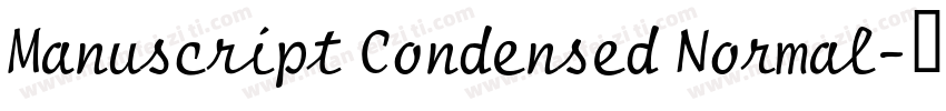 Manuscript Condensed Normal字体转换